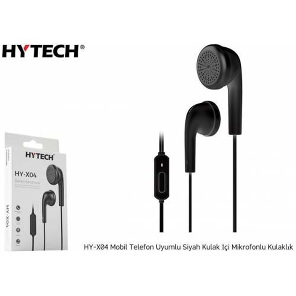 Hytech HY-X04 Mobil Telefon Uyumlu Siyah Kulak İçi Mikrofonlu Kulaklık
