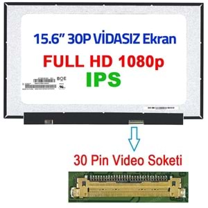 Notebook Ekran KOD308 15.6 30 Pin Vidasız IPS FHD 1080P Led Ekran N156HCA-EAB REV.C3