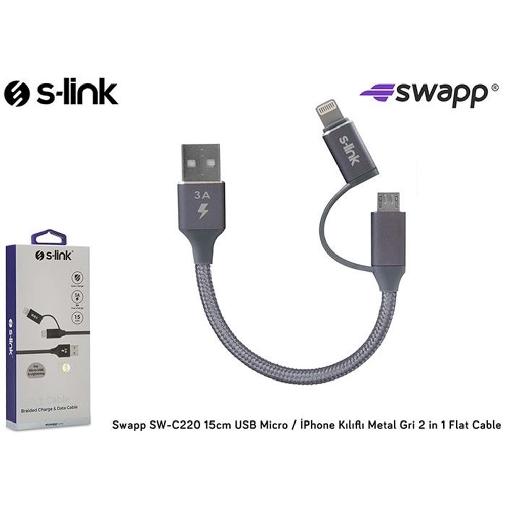 S-link Swapp SW-C220 15cm USB Micro/İPhone Kılıflı Metal Gri 2 in 1 Flat Cable